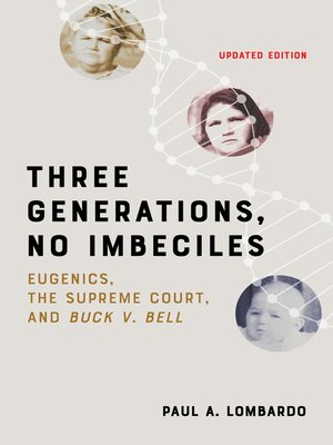 cover image of Three Generations, No Imbeciles